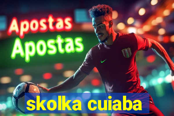 skolka cuiaba